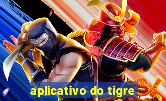 aplicativo do tigre